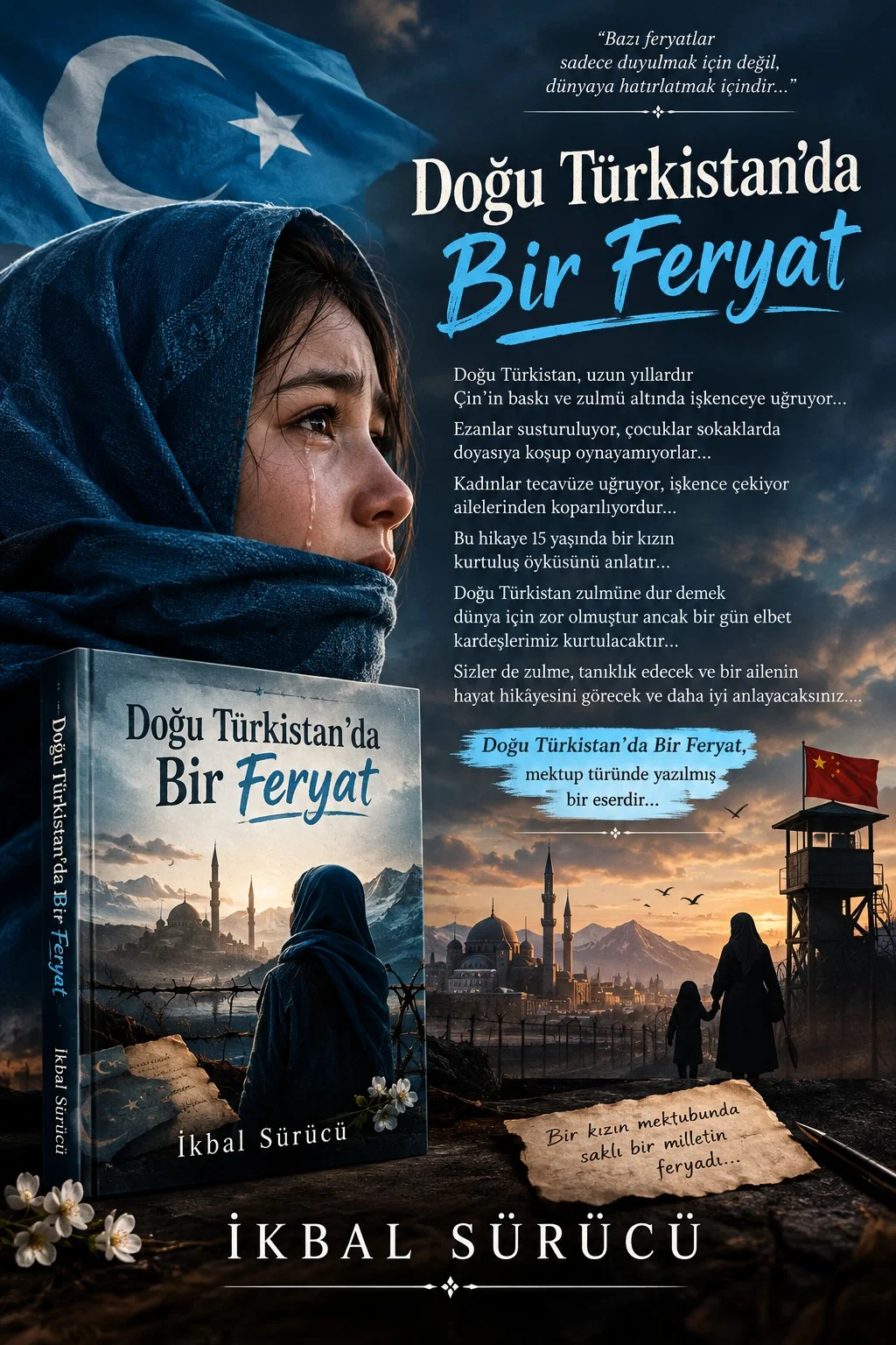DOĞU TÜRKİSTAN'DA BİR FERYAT KONUSU