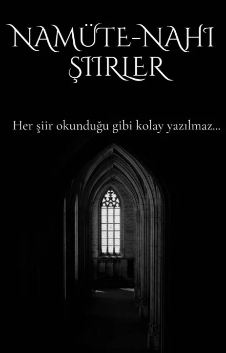 Namüte- nahi Şiirler