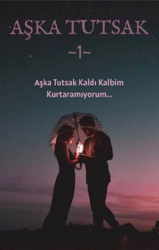 Aşka Tutsak