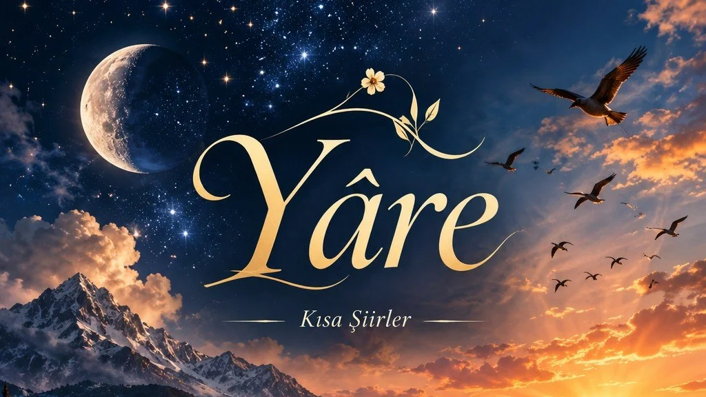 YÂRE ŞİİR: 1