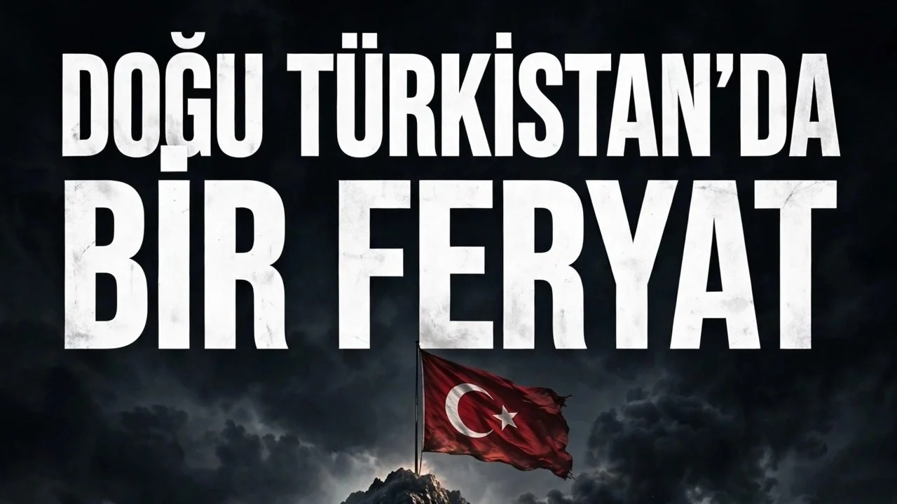 DOĞU TÜRKİSTAN`DA BİR FERYAT BÖLÜM: 2